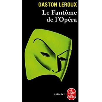 El Fantasma de la Ópera - Edición de bolsillo de Gaston Leroux