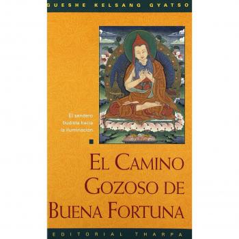 El Camino Gozoso De Buena Fortuna