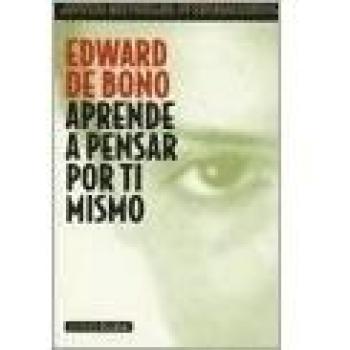 Aprende a pensar por ti mismo