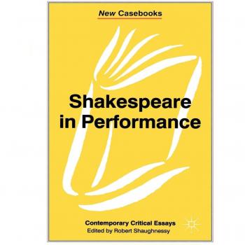 Shakespeare in Performance