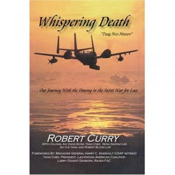 Whispering Death: Our Journey with the Hmong in the Secret War for Laos - Hardcover Edition