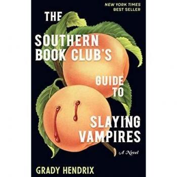 The Southern Book Club's Guide to Slaying Vampires