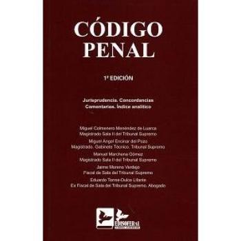 CODIGO PENAL: JURISPRUDENCIA. CONCORDANCIAS. COMENTARIOS. INDICE ANALITICO
