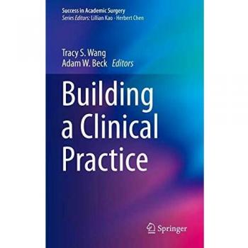 Building a Clinical Practice