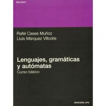 Lenguajes, gramáticas y autómatas. Curso básico: 108