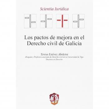 Los pactos de mejora en el Derecho civil de Galicia