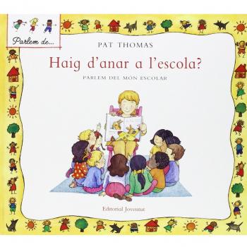 Haig de anar a l'escola?