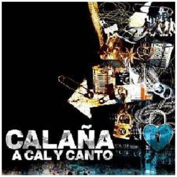 CALAÑA A CAL Y CANTO