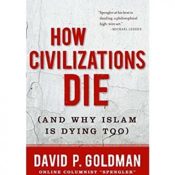How Civilizations Die: