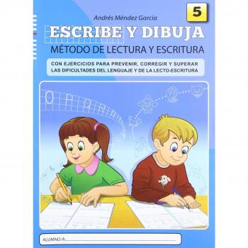 Escribe y dibuja: Cuaderno 5 - 9788497007115