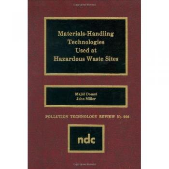 Materials Handling Technologies Used at Hazardous Waste Sites: 208