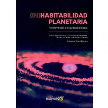 (In)habitabilidad planetaria: Fundamentos de astrogeobiología
