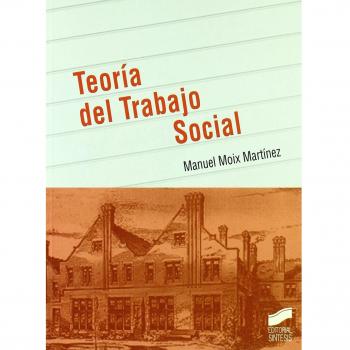 Teoría del trabajo social: 1