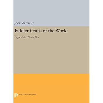 Fiddler Crabs Of The World: Ocypodidae: Genus UCA: 1276