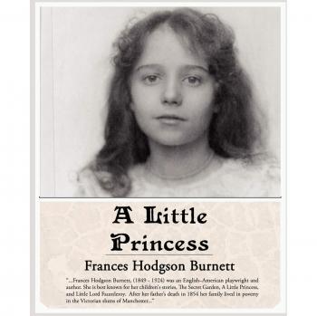 A Little Princess: Classic Children's Novel by Frances Hodgson Burnett - Paperback Edition