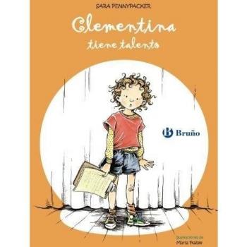 Clementina tiene talento - Sara Pennypacker