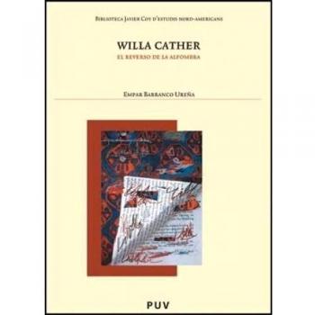 Willa Cather: El reverso de la alfombra: 56