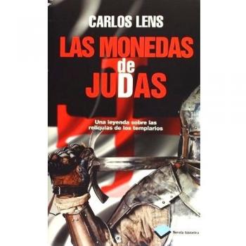 Las Monedas De Judas: Una leyenda sobre las reliquias de los templarios