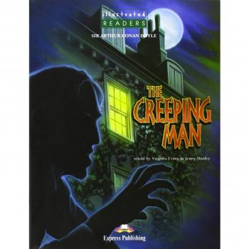 THE CREEPING MAN ILLUSTRATED - Sir Arthur Conan Doyle