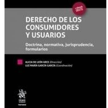 Derecho de los Consumidores y Usuarios 3ª Edición 2016 2 Tomos
