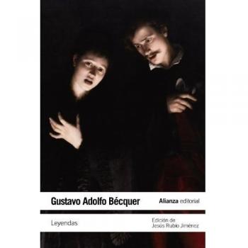 Leyendas - Gustavo Adolfo Bécquer