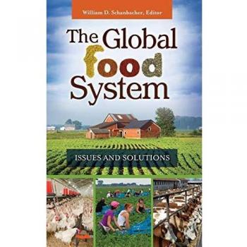 Global Food System: Challenges and Solutions (Hardback Edition)