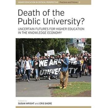 Muerte de la Universidad Pública: Futuros Inciertos para la Educación Superior en la Economía del Conocimiento - Edición Tapa Blanda