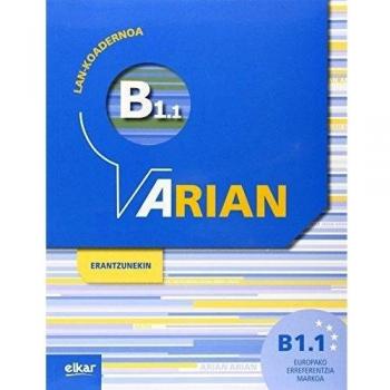 Arian B1.1. Lan-koadernoa: - Batzuen Artean