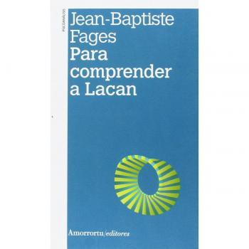Para comprender a lacan - JEAN-BAPTISTE FAGES