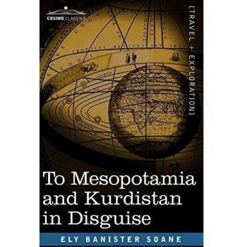 Soane, Ely Banister: Hacia Mesopotamia y Kurdistán en Disfraz - Edición de Bolsillo