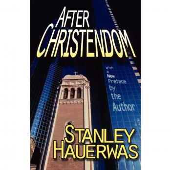 After Christendom? (Paperback) by Abingdon Press