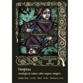 Vampiras: Antología de relatos sobre mujeres vampiro