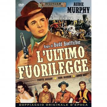 l'ultimo fuorilegge