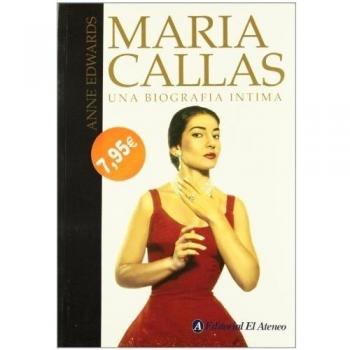 Maria Callas. Una Biografia Intima