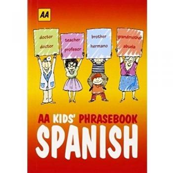 AA Phrasebook for Kids: Spanish