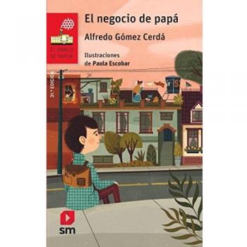 El negocio de papá - Alfredo Gómez Cerdá