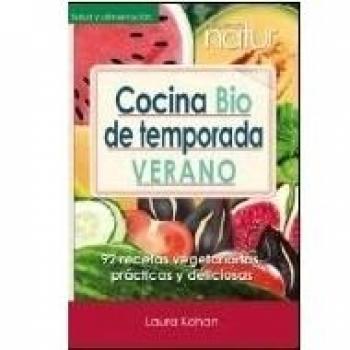 Cocina Bio De Temporada Verano: 92 recetas vegetarianas, prácticas y deliciosas: 204