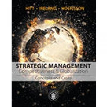 Cengage Learning Strategic Management: Concepts and Cases - Global Competitiveness Edition