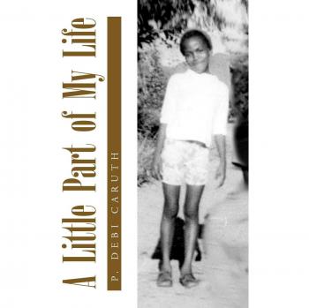 Un Pequeño Parte de Mi Vida - Libro en Rústica de P. Debi Caruth
