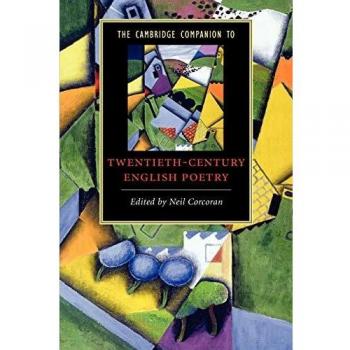 The Cambridge Companion to Twentieth-Century English Poetry