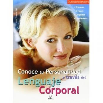 Conoce Tu Personalidad A Traves Del Lenguaje Corporal