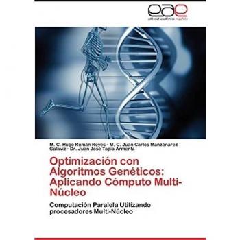 Optimización con Algoritmos Genéticos: Aplicando Cómputo Multi-Núcleo