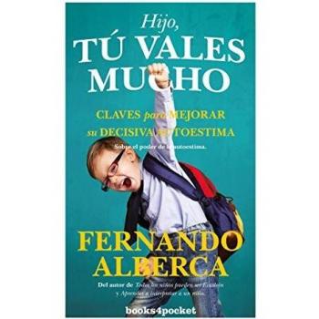 Hijo, tú vales mucho