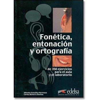 Fonética, entonación y ortografía - libro