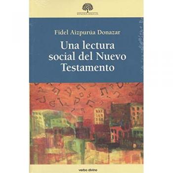 UNA LECTURA SOCIAL DEL NUEVO TESTAMENTO