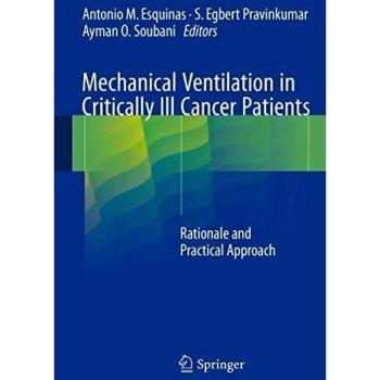Mechanical Ventilation in Critically Ill Cancer Patients: Rationale and Practical Approach