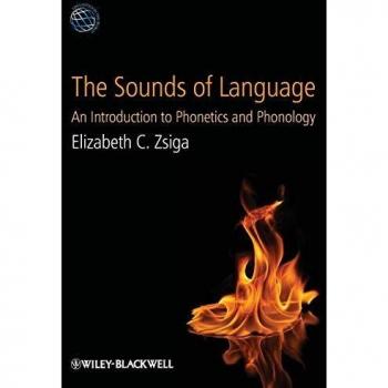 The Sounds of Language: An Introduction to Phonetics and Phonology: 7