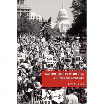 Wartime Dissent in America