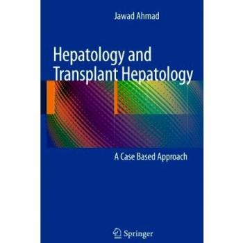 Hepatology and Transplant Hepatology: A Case Based Approach