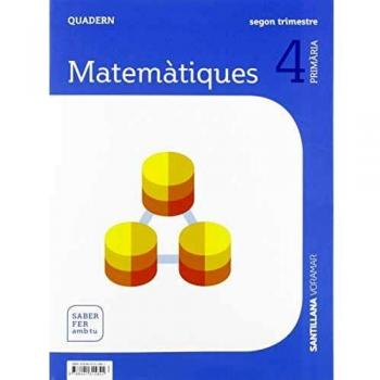 QUADERN MATEMATIQUES 4 PRIMARIA 2 TRIM SABER FER AMB TU